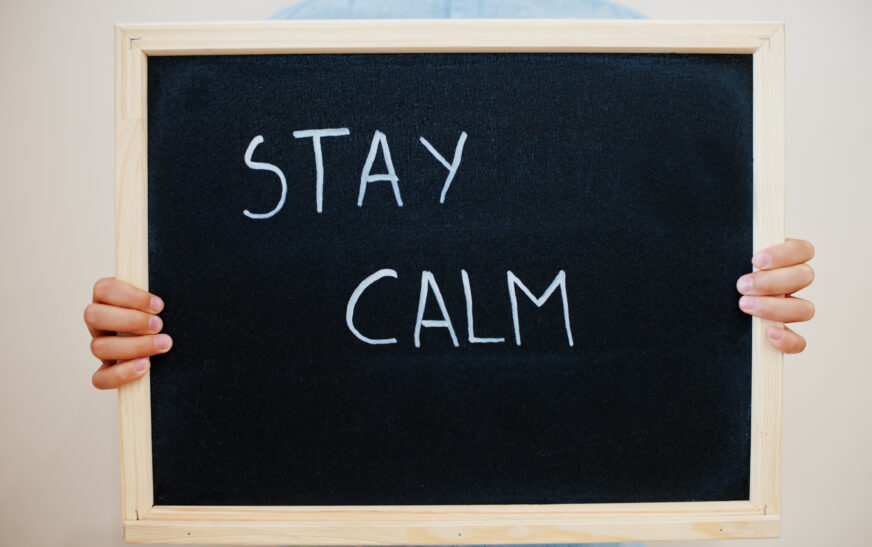 How to Stay Calm and Positive Always