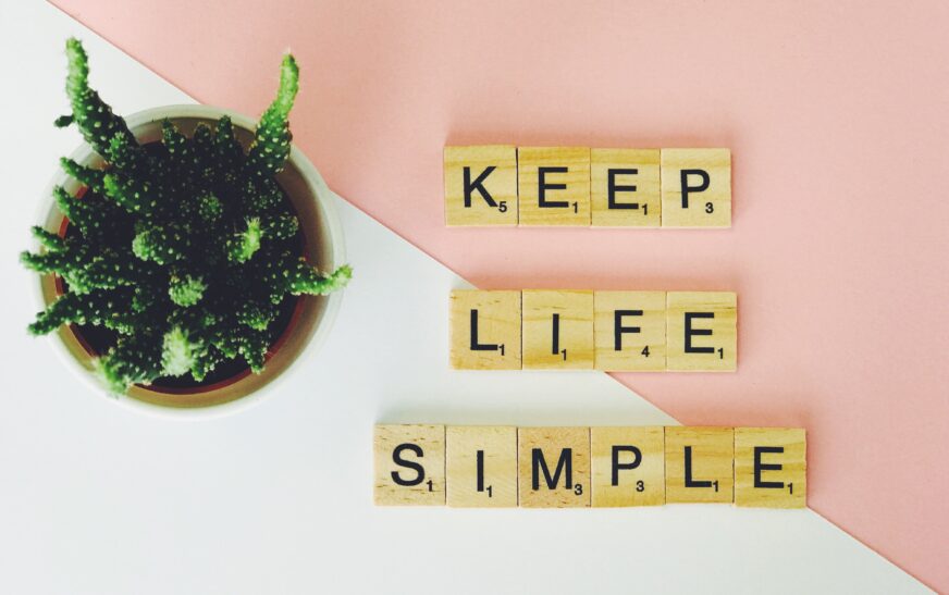 How to Simplify Your Daily Life